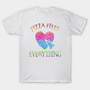 Pizza Fixes Everything T-Shirt